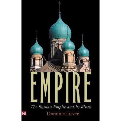 empire the russian empire and its rivals Reader